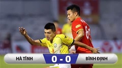 Kết quả Hà Tĩnh 0-0 Bình Định: Chủ nhà bất lực 